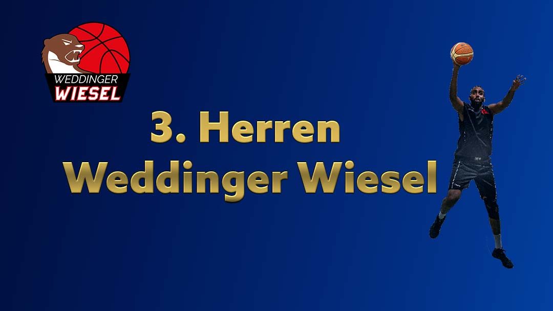 He Kreisliga C – Weddinger Wiesel 3 vs TuS Lichterfelde 3 (Basketball)