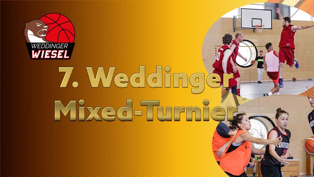7. Mixed-Turnier der Weddinger Wiesel – Tag 2 (Basketball)